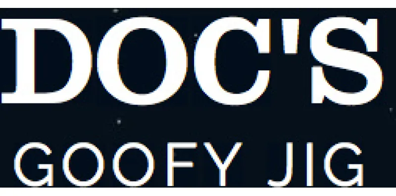 Doc's Goofy Jig 